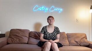 Curvy model gets fucked for the first time in front of a camera on Casting Curvy